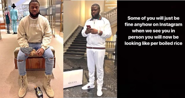 Hushpuppi calls out Instagram users who look nothing like their ...