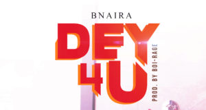 bnaira dey 4 u