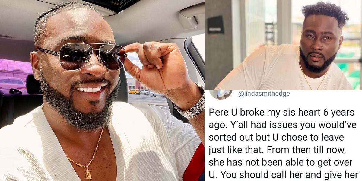 Pere reacts after lady accused him of breaking her sister’s heart 6 ...